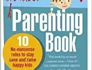 Politically Incorrect Parenting Book