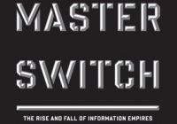 The Master Switch