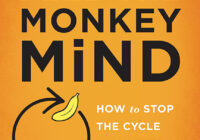 Don't Feed the Monkey Mind 1