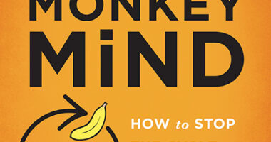 Don't Feed the Monkey Mind 1